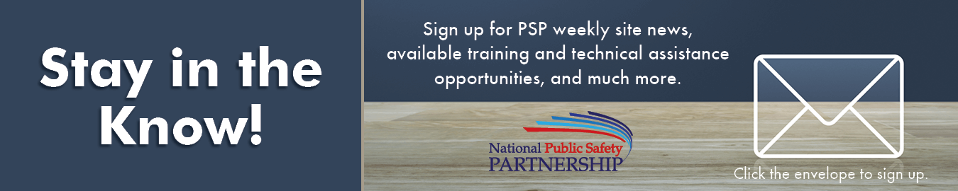 Stay in the Know. Sign up for PSP weekly site news.