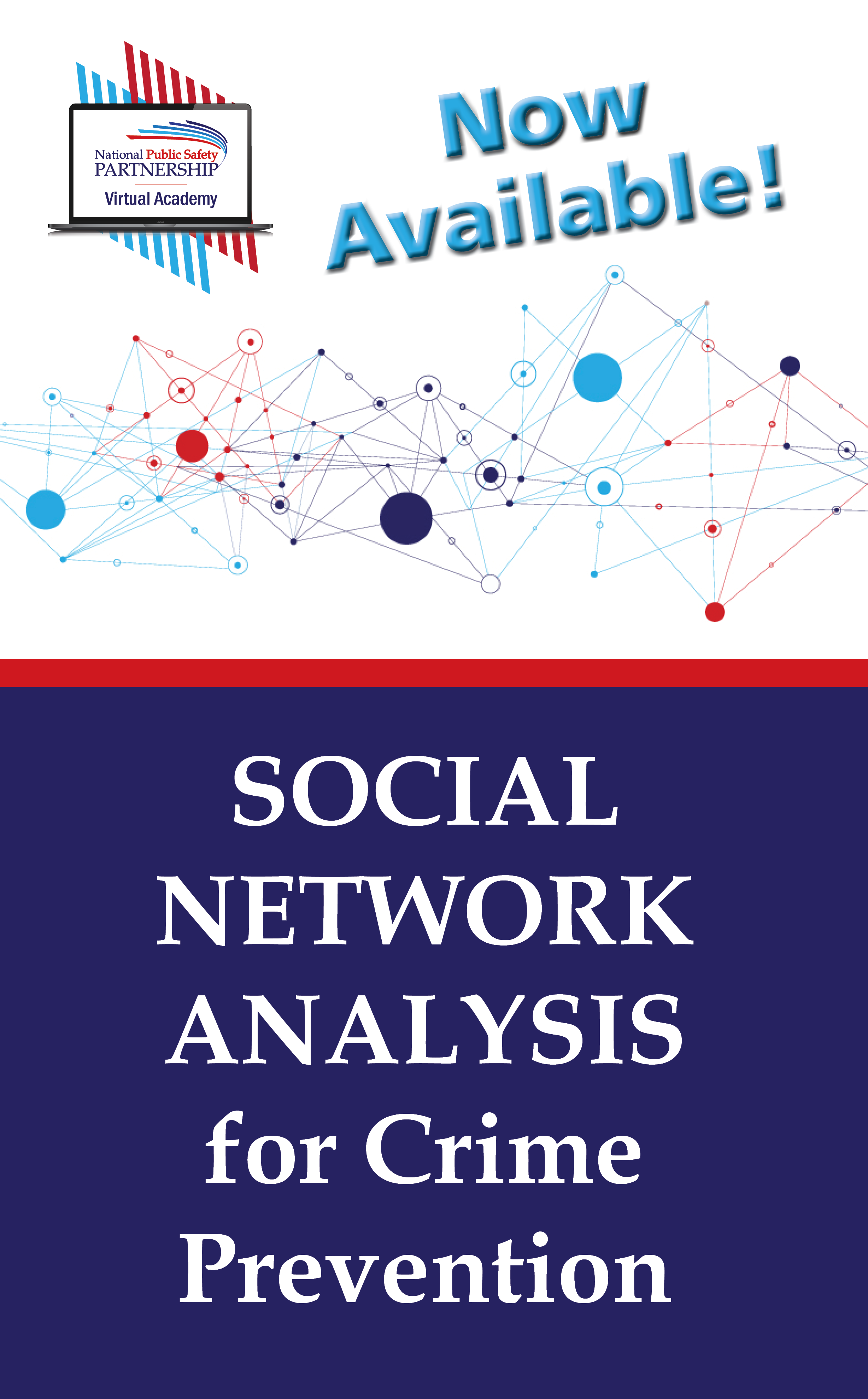 Social Network Analysis for Crime Prevention