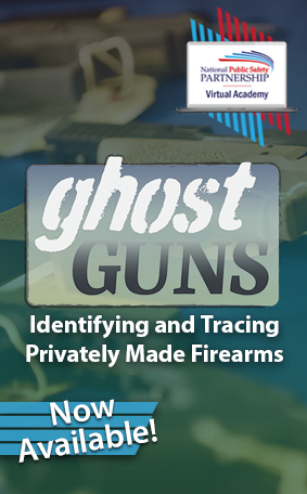 Ghost guns: identifying and tracing privately made firearms. Now available.