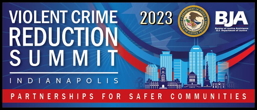 2023 Violent Crime Reduction Conference